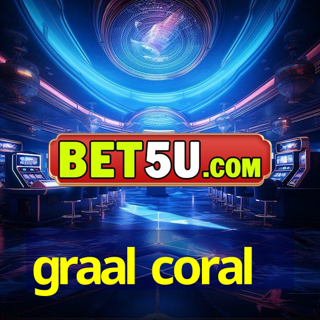 graal coral